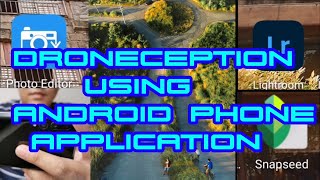 Droneception Using Android Phone And Other Playstore Application