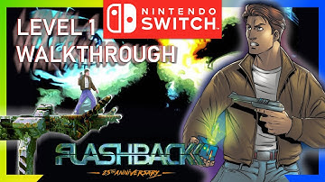 Flashback 25th Anniversary Walkthrough - Level 1 - Nintendo Switch