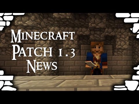 Madnes64's Minecraft Patch 1.3 News