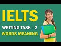 IELTS Writing task-2 -------- Most Important Words  Meaning|| #smartwayinstitute