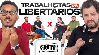 TRABALHISTAS vs LIBERTÁRIOS I ZONA NEUTRA