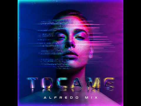 Tocame - Alfredo Mix 💥 Electrónica 💥 2026 💥📢📢🤖🤖