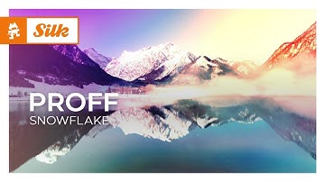 PROFF - Snowflake [Monstercat Release]