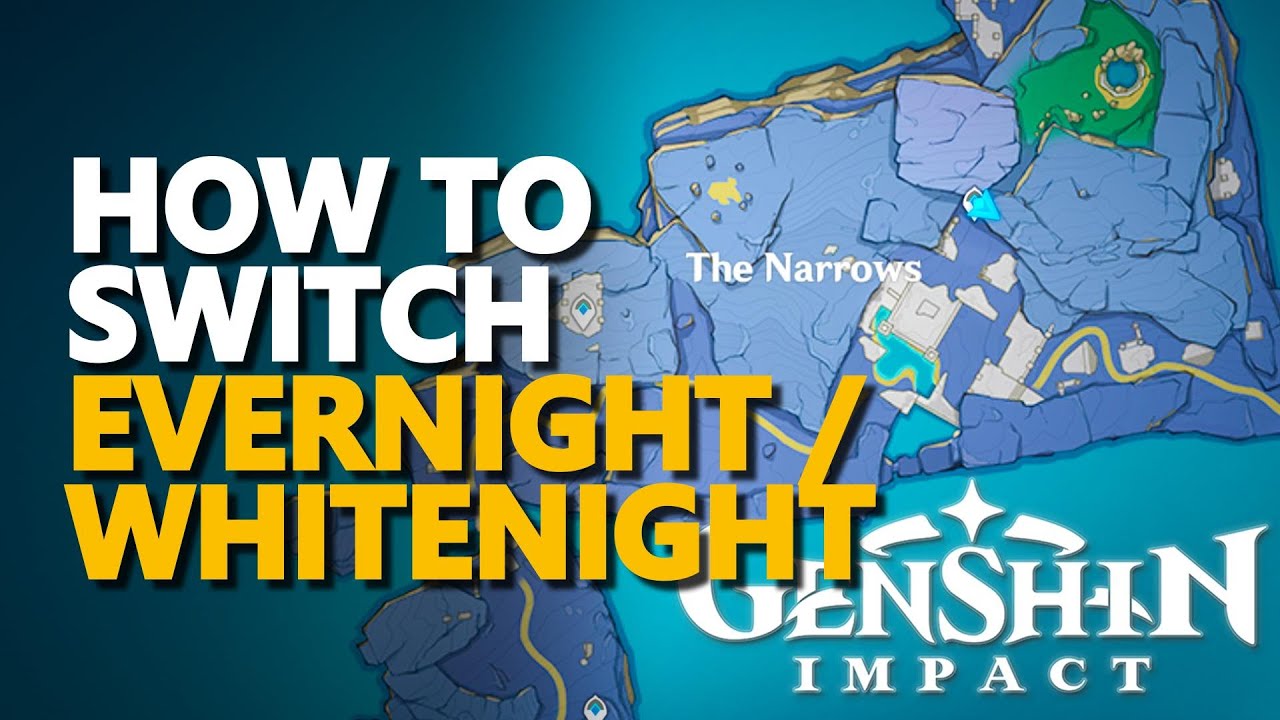 How to switch Evernight / Whitenight Genshin Impact (Night / Day) 