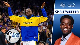 Why Chris Webber Would Love to See Draymond Green Return to the Warriors | The Rich Eisen Show