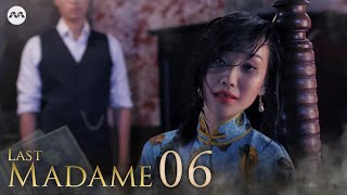 Last Madame EP6 - The Plight of the Runaway Girl