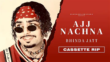 Ajj Nachna I Bhinda Jatt I Sukshinder Shinda | Ajj Nachna I Punjabi Song 1996