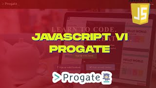 Javascript VI - PROGATE
