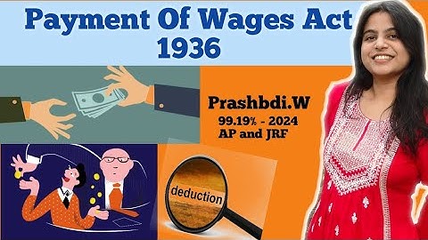 🔵Payment of wages 1936 🔵 ||wages || ugc net || code 55 || Part -1 || dec 2024 exam || Paper 2 ||