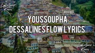 YOUSSOUPHA - DESSALINES FLOW LYRICS