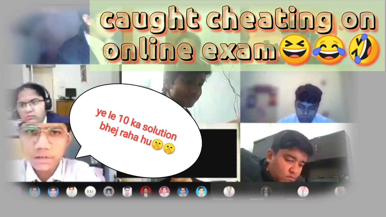 caught cheating on online exam 🤣😂😁😁 YouTube