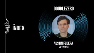 DoubleZero: Faster and Censorship-Proof Internet for Web3 with Austin Federa