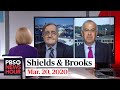 Shields and Brooks on American life amid a pandemic