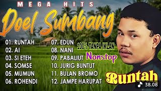 Doel Sumbang, Runtah, Ai, Si Eteh, Somse, Mumun, Full Album Tanpa Iklan, Lagu Legend