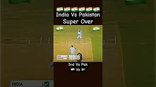India Vs Pakistan Super Over #shorts #cricket #ipl #icc #youtubeshorts