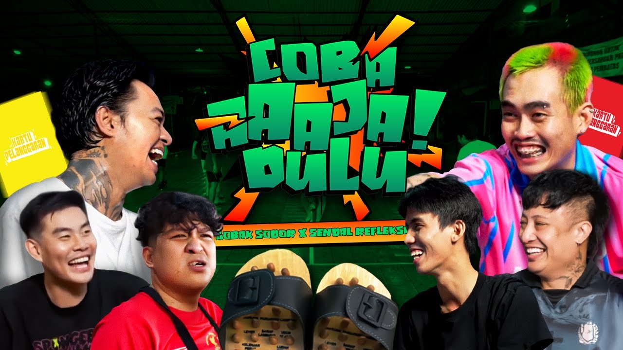 COBA AAAJA DULU GOBAK SODOR X SENDAL TERAPI W/ YB, ALOY, GARRY, YUKA, NIKO & DERY eps.3