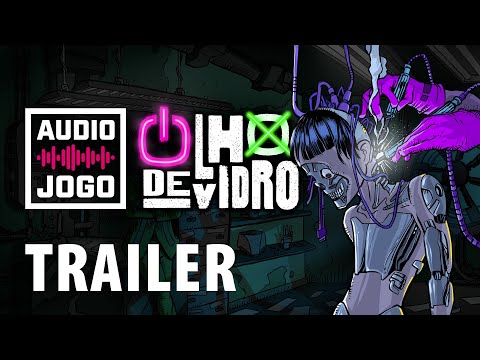 ÁUDIO JOGO - OLHO DE VIDRO (trailer) NOVO PODCAST! - ÁUDIO JOGO - OLHO DE VIDRO (trailer) NOVO PODCAST!