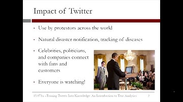 5.2.1 An Introduction to Text Analytics - Video 1: Twitter