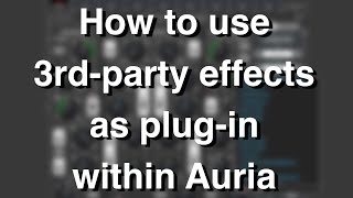 How to use 3rd-party effects as plug-in within Auria (iPad) screenshot 4