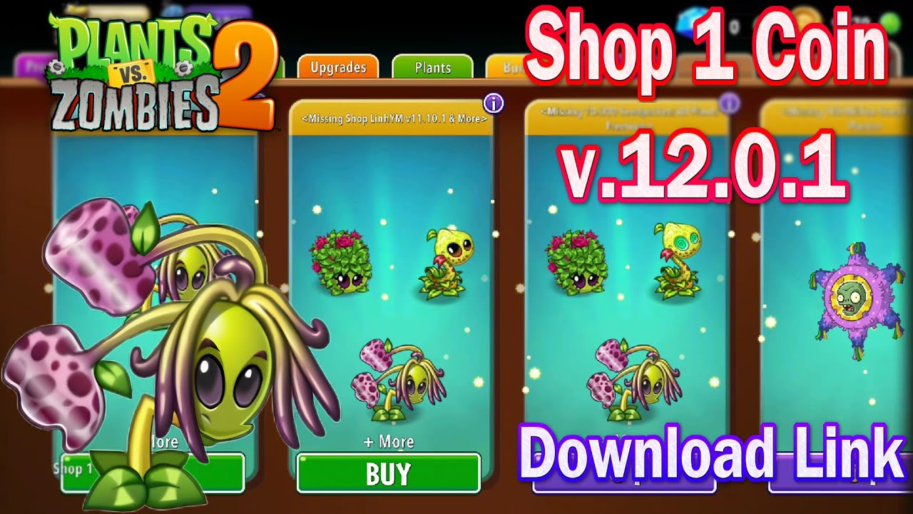 Pvz 2 LinhYM | Shop 1 Coin New Plants Hammeruit in Plants vs Zombies 2 12.0.1