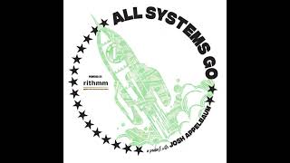 Episode 308 - 6/27/25 - All Systems Go with Josh Appelbaum