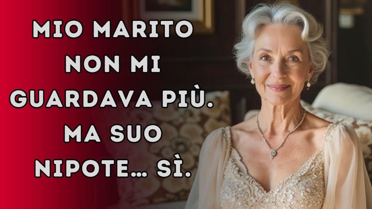 Il nipote di mio marito ha visto chi ero davvero