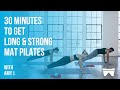 30 minutes to get long  strong mat pilates  wundabar pilates