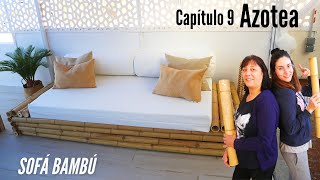 DIY SOFÁ BAMBÚ (Muy Fácil) CAPÍTULO 8 AZOTEA (PARA EXTERIOR) ¡Resultado Increíble!