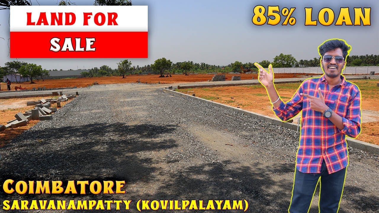 Land For Sale In Saravanmpatti Land For Sale in Kovilpalayam Land