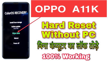 Oppo A11K Hard Reset Without Pc | Password Forget | Password Unlock | oppo a11k Factory Reset | 2021
