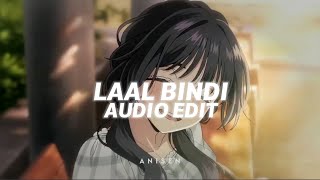 Laal Bindi - Akull Edit Audio