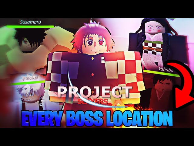 Project Slayers Guide 2023 Wiki - Bosses Location & Drops