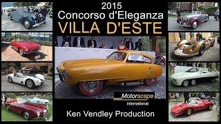 2015 Concorso d'Eleganza Ken Vendley Production / Motorscape International