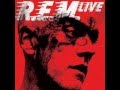 REM-Orange Crush(Live)