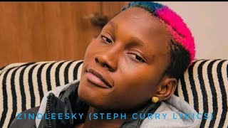 Zinoleesky (Steph curry lyrics)