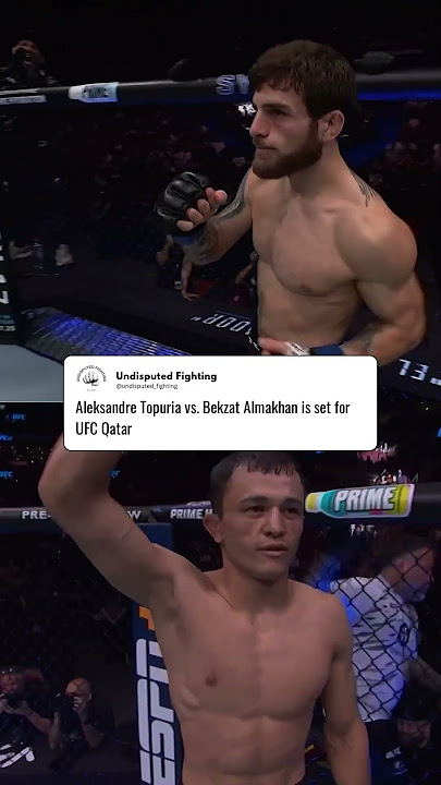 Aleksandre Topuria vs Bekzat Almakhan is set for UFC Qatar