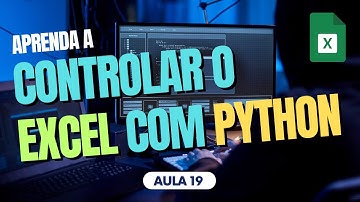 19 - Aprenda a controlar o Excel com Python e Openpyxl - Solução do exercício