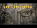 The bell witch of tennessee  paralopedia
