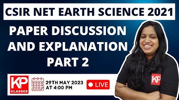 CSIR NET JUNE 2021 EARTH SCIENCE PAPER Discussion and Explanation Part 2