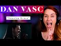 Vocal ANALYSIS of Dan Vasc&#39;s Heavy Metal &quot;Amazing Grace&quot; cover!