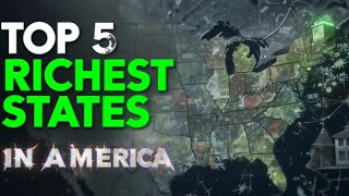 TOP 5 RICHEST STATES IN USA