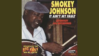 Video thumbnail of "Smokey Johnson - Tippin' Lightly"