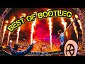 Best Of Bootleg&#39;s Mix