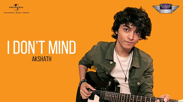 Akshath  I Dont Mind | Official Music Video
