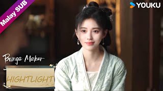 EP10 Shangguan Zhi menjaga Pan Yue bila dia tercedera!【Bunga Mekar 花间令】YOUKU Malaysia