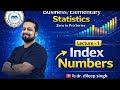 Index Number Complete Series | Lecture 1 | Concept + Formula + Example | studywithdrdileep