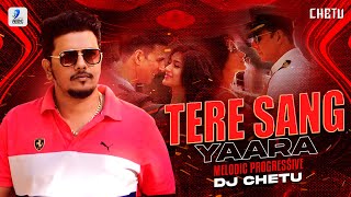 Tere Sang Yaara Official Remix Song
