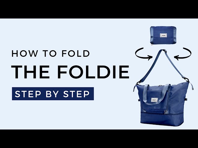 The Foldie 2.0  | Folding instructions | How to fold the Foldie in 6 simple steps class=