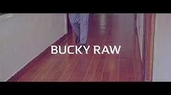 Bucky Raw “Respect The Game Freestyle “