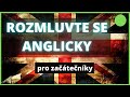 Angličtina pro začátečníky - anglická konverzace na zkoušku.